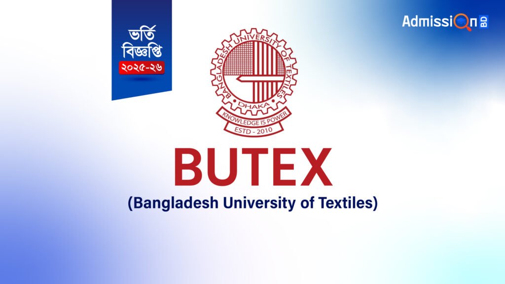 Bangladesh University of Textiles – BUTEX